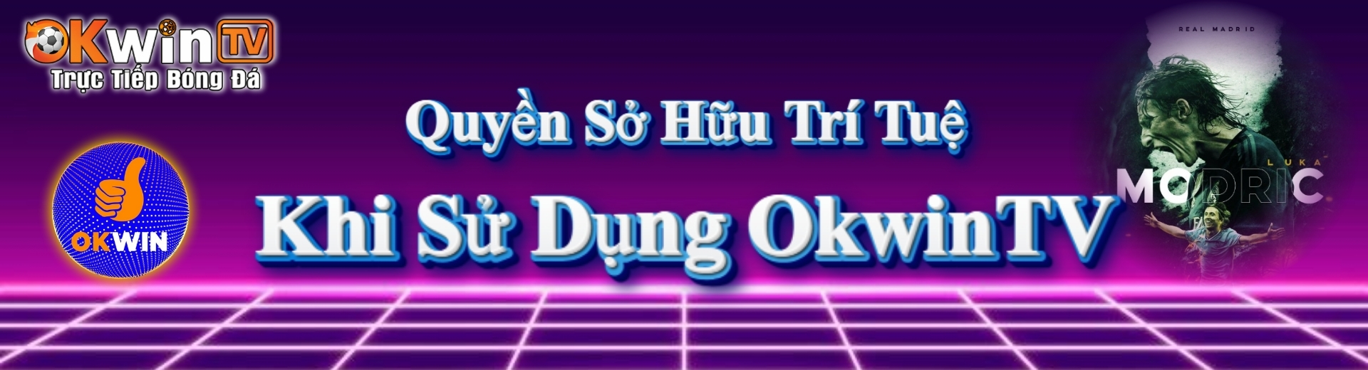 OKWINTV quyền sở hữu trí tuệ